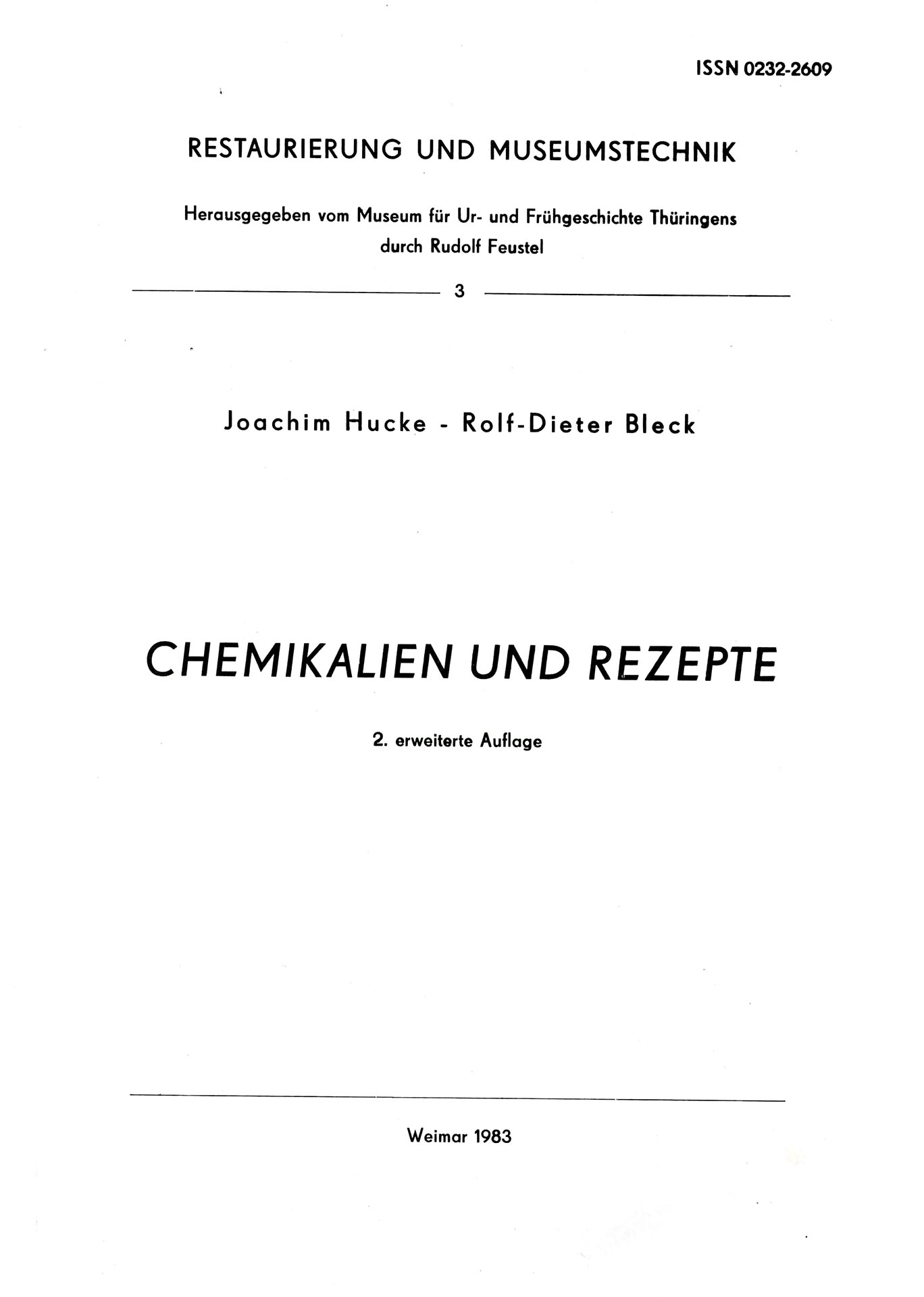 Chemikalien und Rezepte - Hucke, Joachim / Bleck, Rolf - Dieter